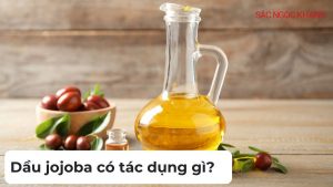 Dầu jojoba có tác dụng gì?