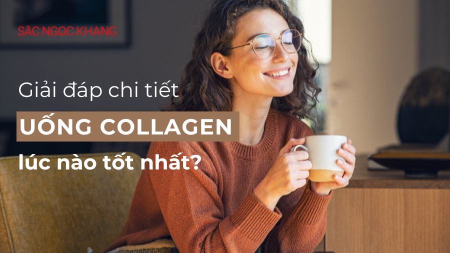 Uống Collagen lúc nào tốt nhất? Uống lúc bụng đói được không?