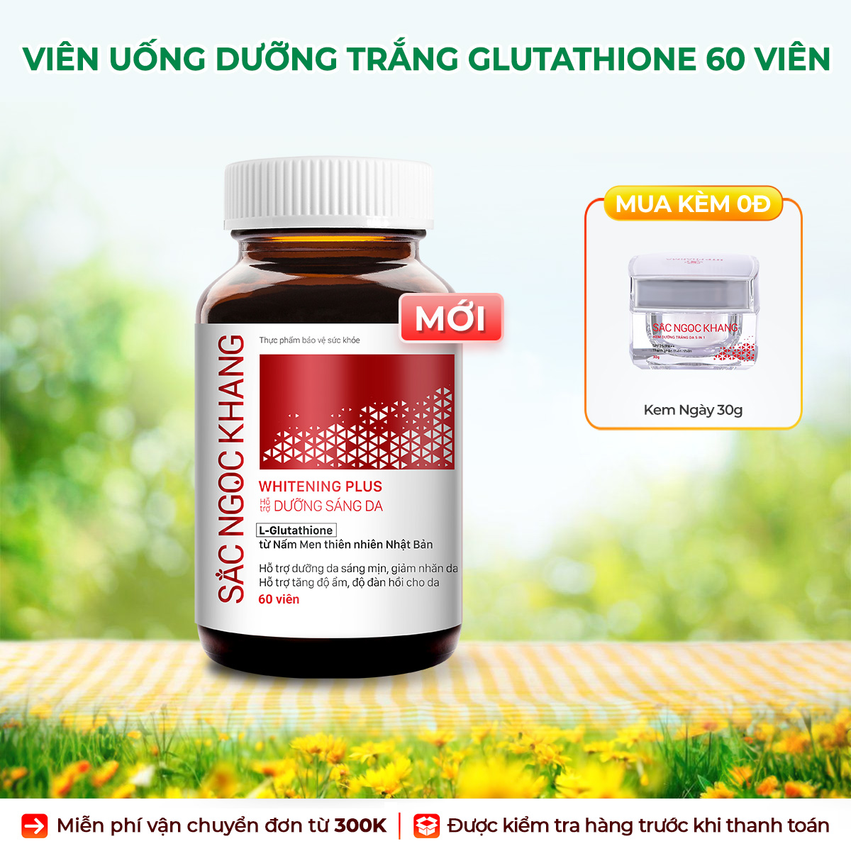 Viên uống Dưỡng Trắng Sắc Ngọc Khang Whitening Plus