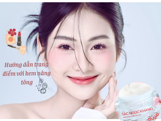 Hướng dẫn trang điểm với kem nâng tông