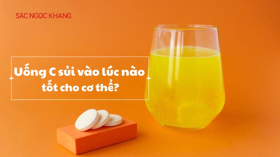 Nên uống C sủi khi nào trong ngày
