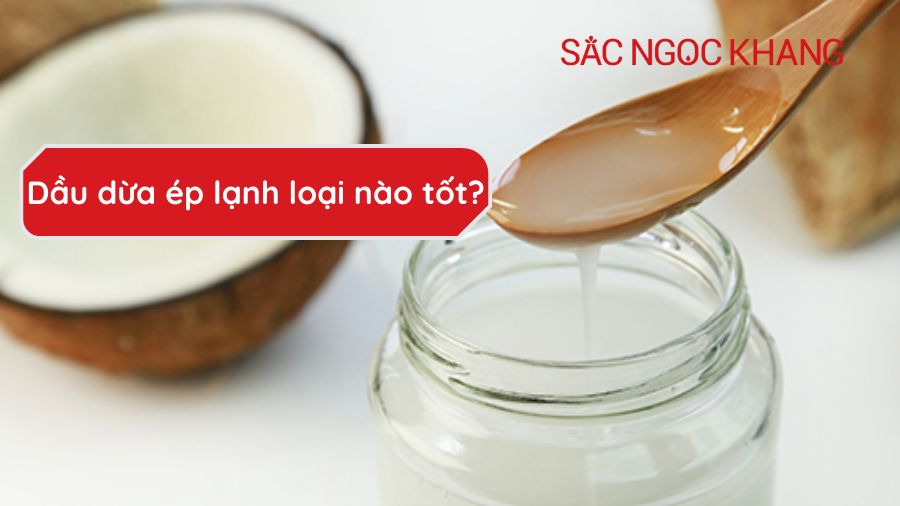 Dầu dừa ép lạnh