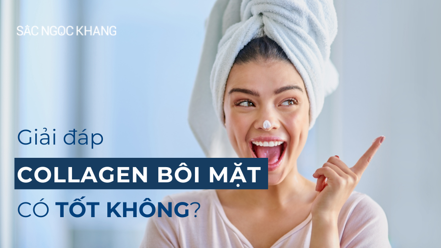Collagen bôi mặt có thật sự hiệu quả không? Giải đáp chi tiết