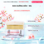 Kem Dưỡng Da Ban Đêm Sắc Ngọc Khang 10g - Dưỡng ẩm, mờ nám sạm, tàn nhang