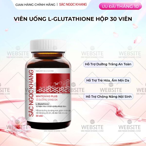 Viên Uống Glutathione Dưỡng Trắng Da Vượt Trội 30 viên - Whitening Plus Sắc Ngọc Khang